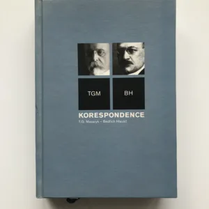Korespondence T. G. Masaryk – Bedřich Hlaváč