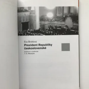 Prezident Republiky československé (Instituce a osobnost T. G. Masaryka), Eva Broklová