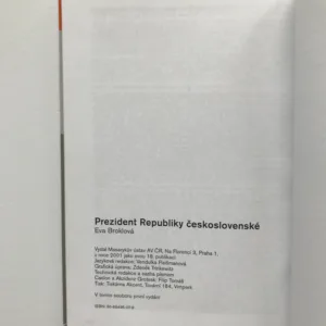 Prezident Republiky československé (Instituce a osobnost T. G. Masaryka), Eva Broklová