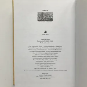 Ferdinad I. (1503-1564), Kníže, král a císař, Alfred Kohler