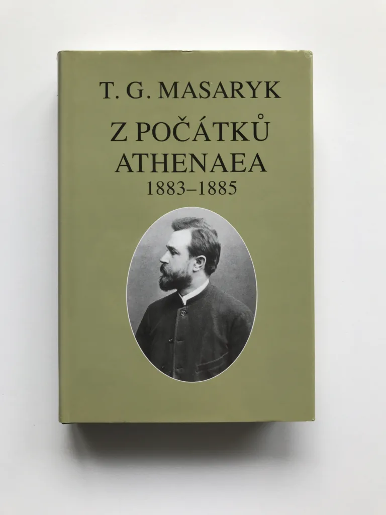 Z počátků Athenaea (Texty z let 1883-1885), T. G. Masaryk