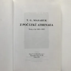 Z počátků Athenaea (Texty z let 1883-1885), T. G. Masaryk