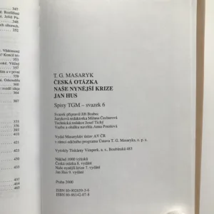 Česká otázka / Naše nynější krize / Jan Hus, T. G. Masaryk