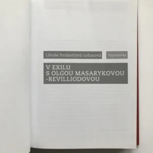 V exilu s Olgou Masarykovou-Revilliodovou, Libuše Paukertová-Leharová