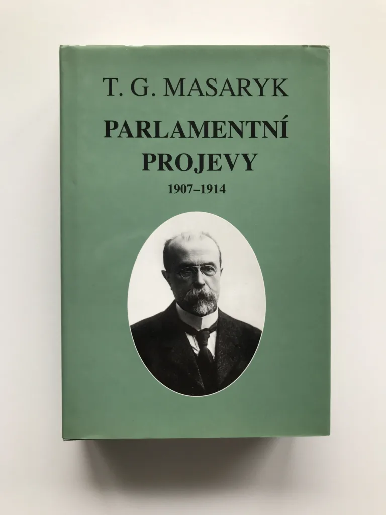 Parlamentní projevy 1907-1914, T. G. Masaryk