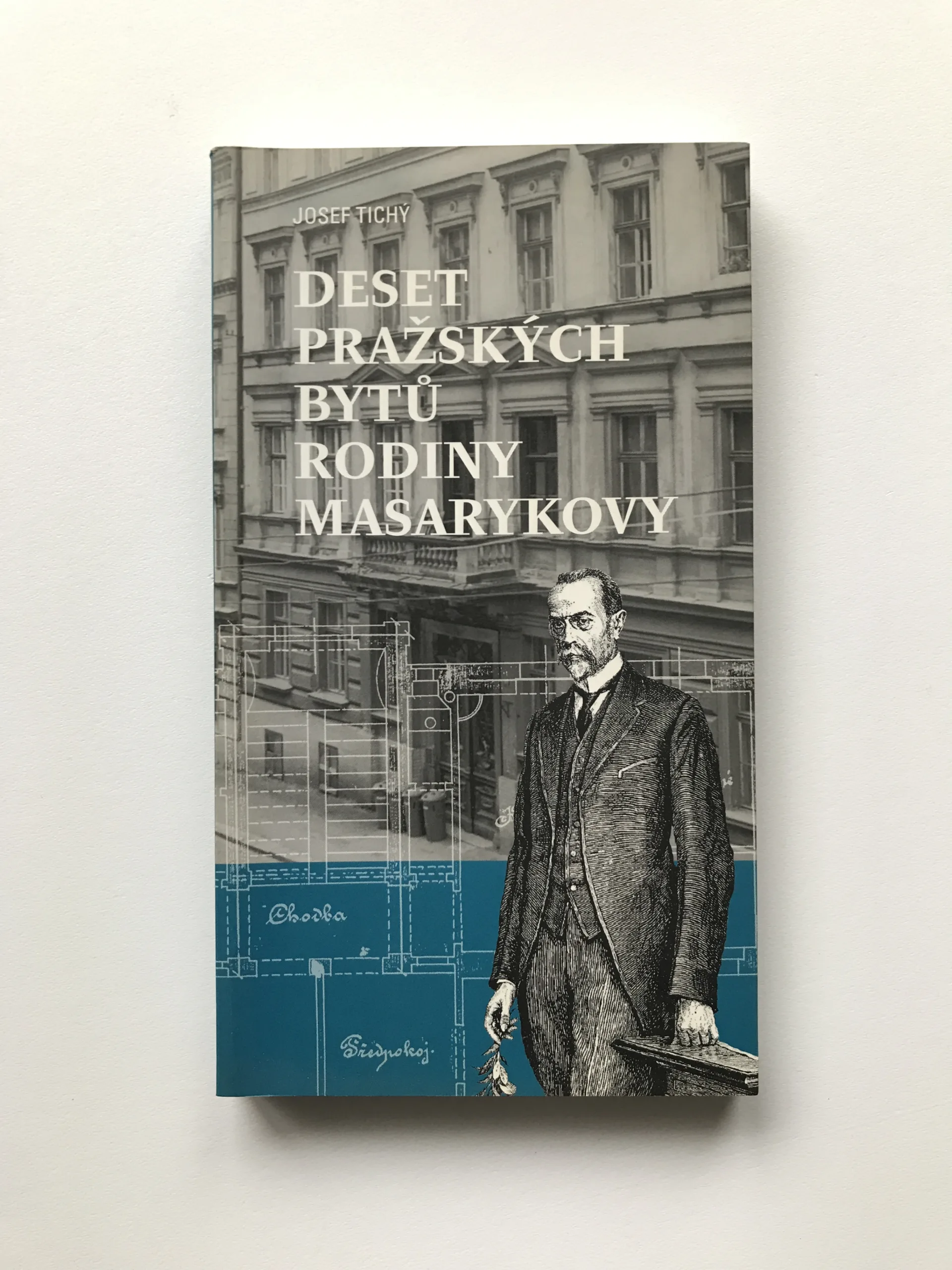 Deset pražských bytů rodiny Masarykovy, Josef Tichý
