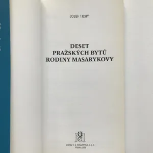 Deset pražských bytů rodiny Masarykovy, Josef Tichý