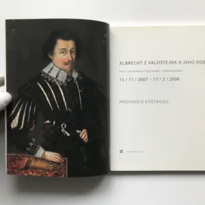 Albrecht z Valdštejna a jeho doba (Výstavní katalog)