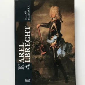 Karel Albrecht (Příběh druhého zimního krále), Milan Hlavačka