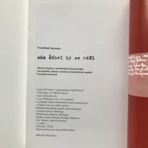 Sám ďábel by se rděl, František Janouch