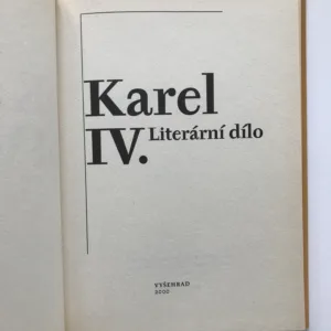 Karel IV., Literární dílo