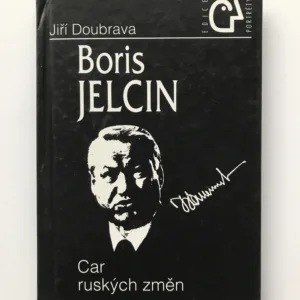Boris Jelcin (Car ruských změn), Jiří Doubrava