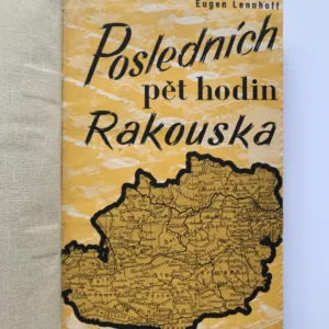 Posledních pět hodin Rakouska, Eugen Lennhoff