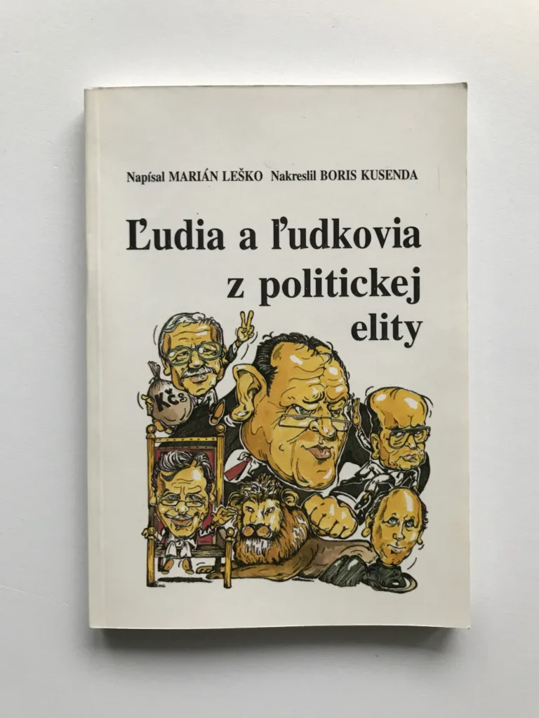 Ľudia a ľudkovia z politickej elity, Marián Leško, Boris Kusenda