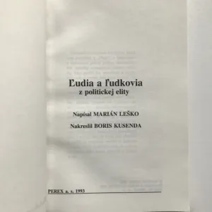 Ľudia a ľudkovia z politickej elity, Marián Leško, Boris Kusenda