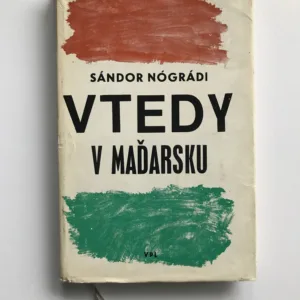 Vtedy v Maďarsku, Sándor Nógrádi