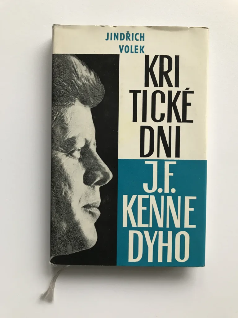 Kritické dni J. F. Kennedyho, Jindřich Volek