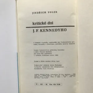 Kritické dni J. F. Kennedyho, Jindřich Volek