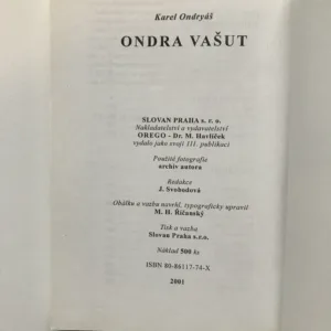 Ondra Vašut (I takoví jsme byli my...), Karel Ondryáš