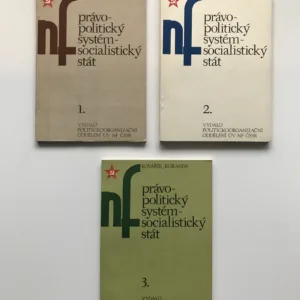 Právo, politický systém, socialistický stát 1-3, Jan Kovářík, F. Koranda