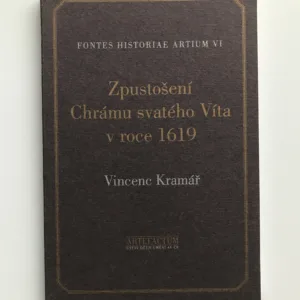 Zpustošení Chrámu svatého Víta v roce 1619, Vincenc Kramář