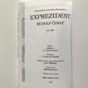 Exprezident 1-3 (Vzpomínky Antonína Novotného), Rudolf Černý