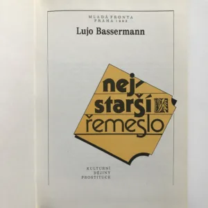 Nejstarší řemeslo (Kulturní dějiny prostituce), Lujo Bassermann
