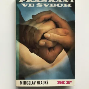 Praskání ve švech (podpis autora), Miroslav Hladký