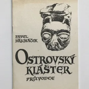 Ostrovský klášter (Průvodce), Pavel Břicháček