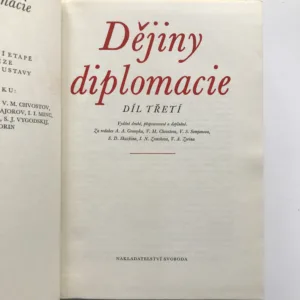 Dějiny diplomacie, V. M. Chvostov, V. S. Semjonov, S. D. Skazkin, V. A. Zorin