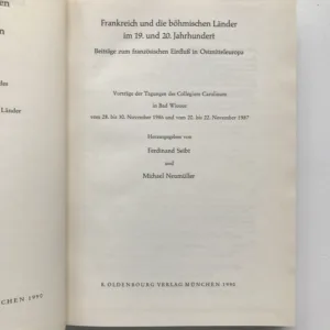Frankreich und die böhmischen Länder im 19. und 20. Jahrhundert, Ferdinand Seibt, Michael Neumüller