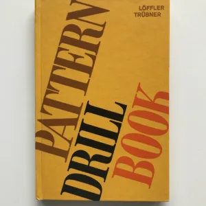 Pattern Drill Book, Hans Löffler, Georg Trübner