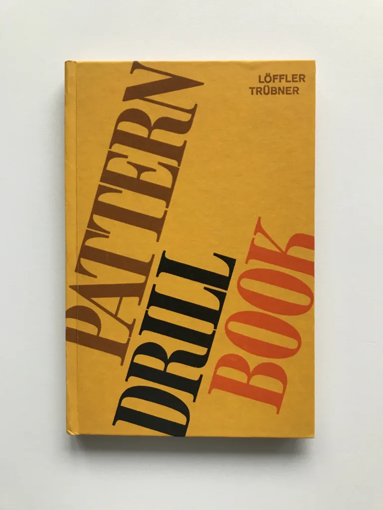 Pattern Drill Book, Hans Löffler, Georg Trübner