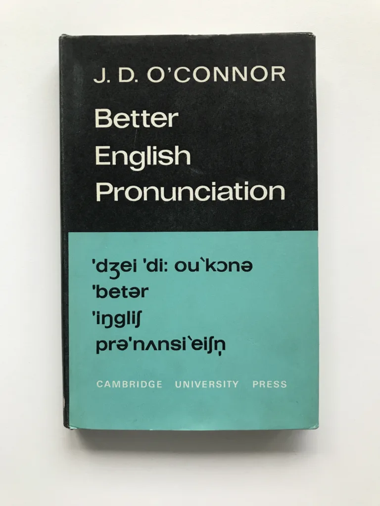 Better English Pronunciation, J. D. O'Connor