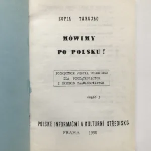 Mówimy po polsku! 1-3, Zofia Tarajlo