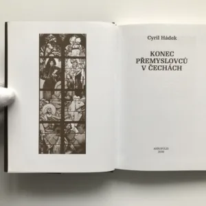 Konec Přemyslovců v Čechách, Cyril Hádek