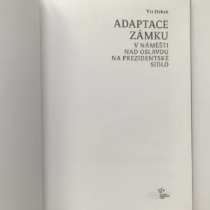 Adaptace zámku v Náměšti nad Oslavou na prezidentské sídlo, Vít Hrbek