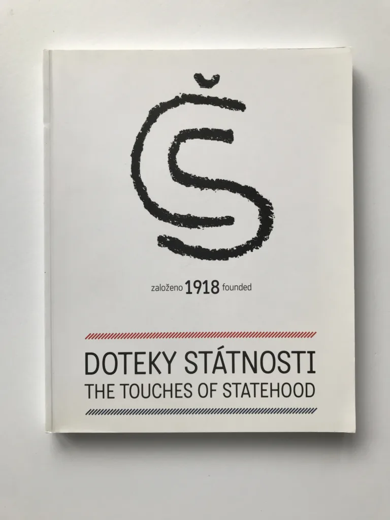 Doteky státnosti / Touches of Statehood, Michal Burian, Aleš Knížek