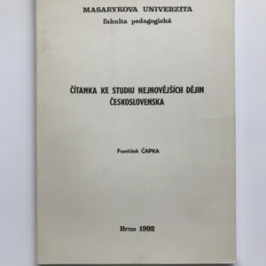 Čítanka ke studiu nejnovějších dějin Československa, František Čapka