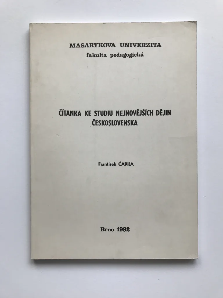Čítanka ke studiu nejnovějších dějin Československa, František Čapka