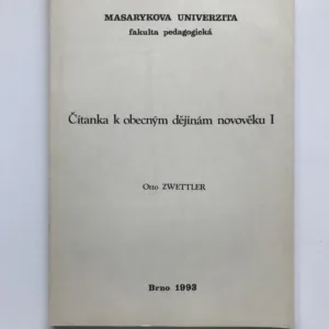 Čítanka k obecným dějinám novověku 1, Otto Zwettler