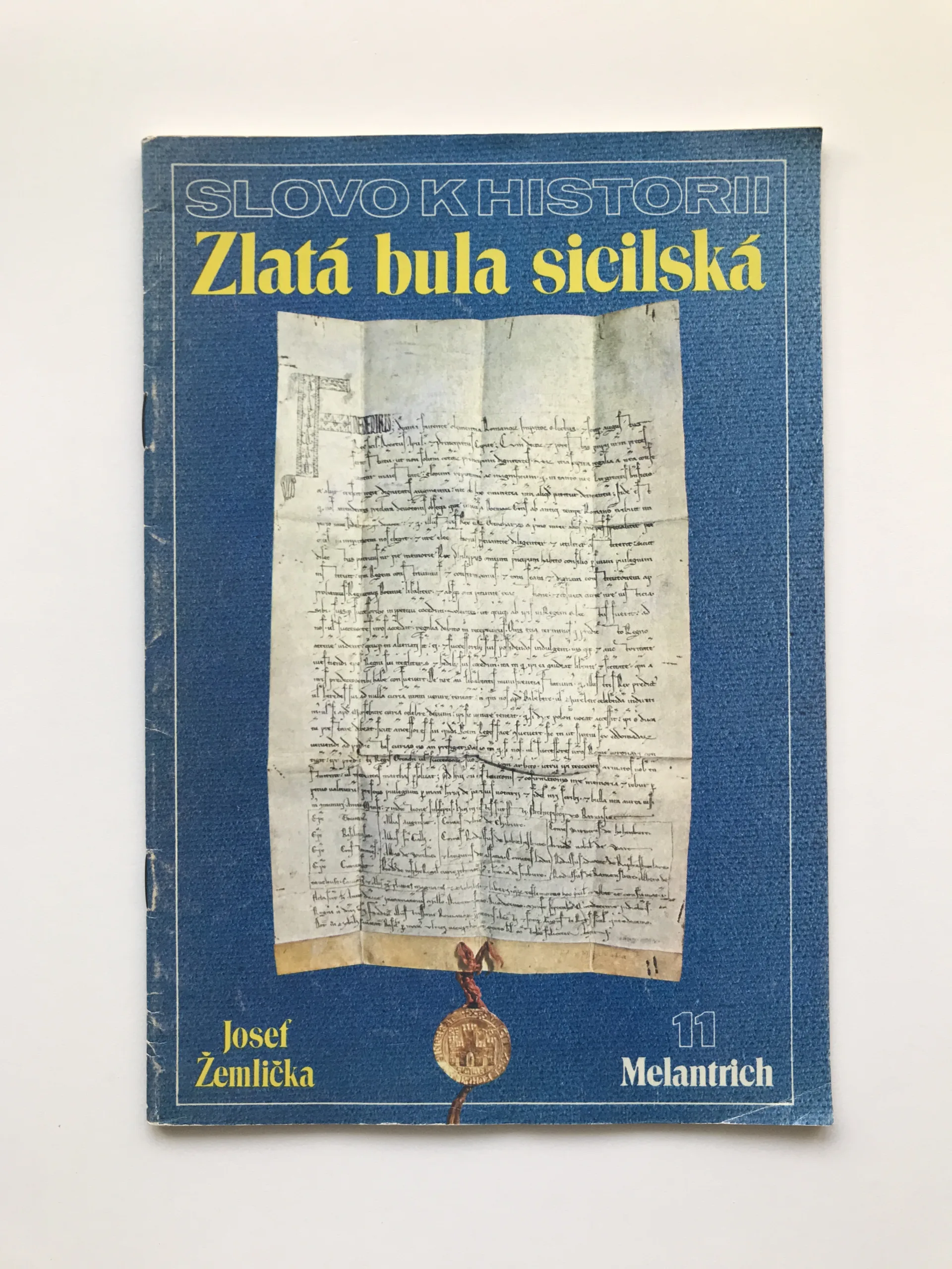 Zlatá bula sicilská, Josef Žemlička