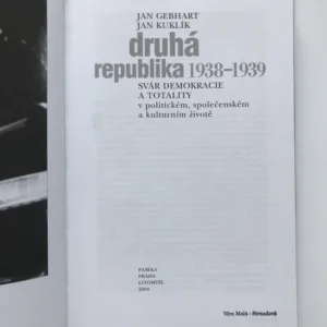 Druhá republika 1938-1939 (Svár demokracie a totality), Jan Gebhart, Jan Kuklík