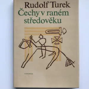 Čechy v raném středověku, Rudolf Turek