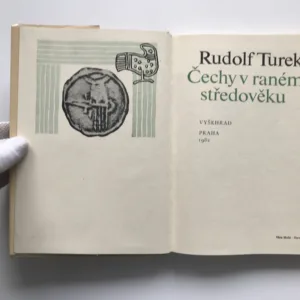 Čechy v raném středověku, Rudolf Turek