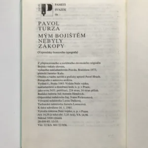 Mým bojištěm nebyly zákopy (Vzpomínky frontového typografa), Pavol Turza