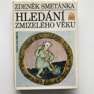 Hledání zmizelého věku, Zdeněk Smetánka