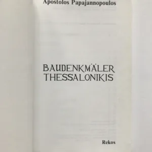Baudenkmäler Thessalonikis, Apostolos Papajannopoulos