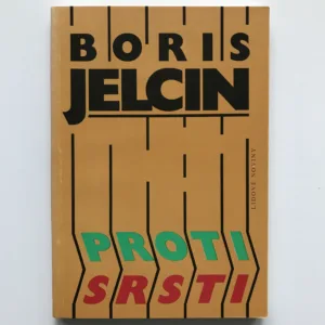 Proti srsti, Boris Jelcin