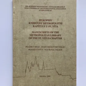 Rukopisy knihovny Metropolitní kapituly u sv. Víta, Marie Kostílková